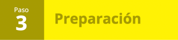 Paso 03: Preparación