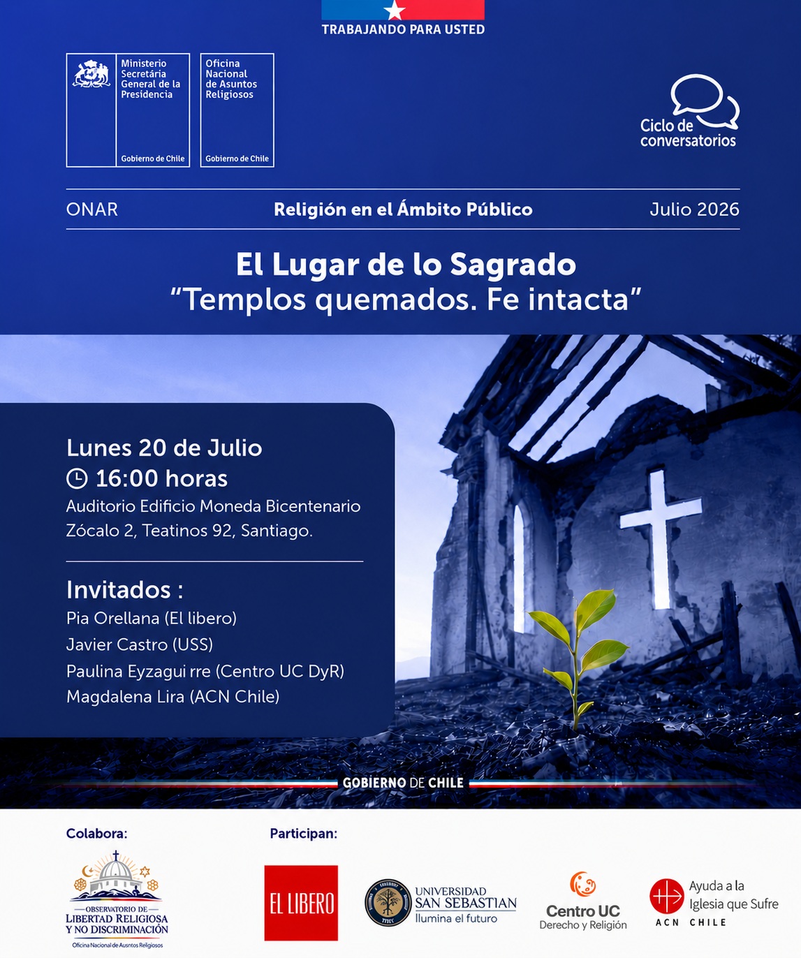 ONAR invita al Conversatorio “Templos quemados. Fe intacta” para reflexionar sobre la protección de la libertad religiosa en Chile